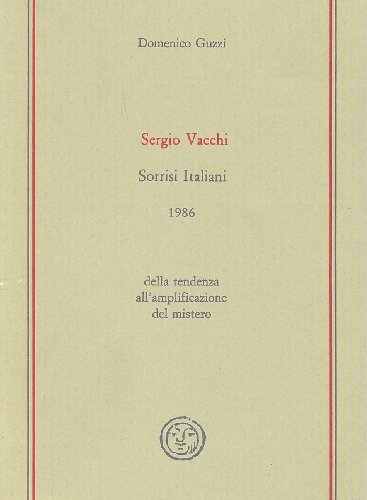 Sergio Vacchi. Sorrisi italiani 1986