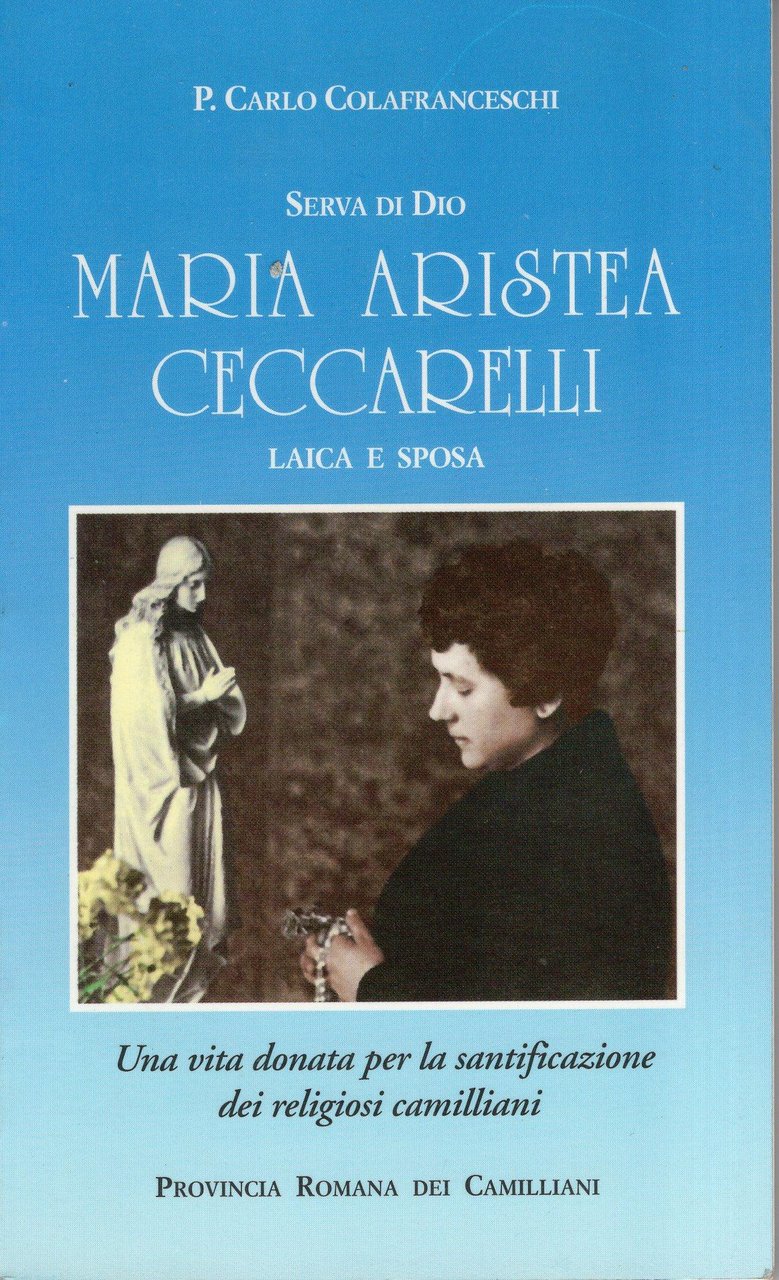 Serva di Dio MARIA ARISTEA CECCARELLI laica e sposa
