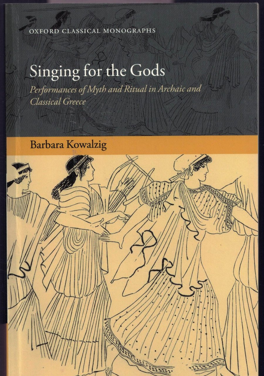 Singing for the Gods: Performances of Myth and Ritual in … | Immagine principale