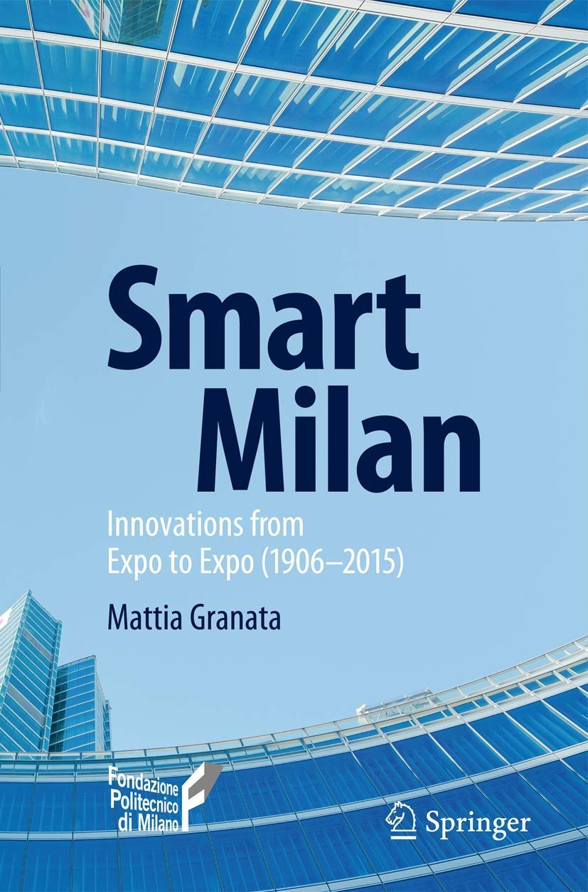 Smart Milan: Innovations from Expo to Expo (1906–2015) | Immagine principale