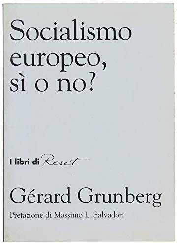 SOCIALISMO EUROPEO, SI' O NO?