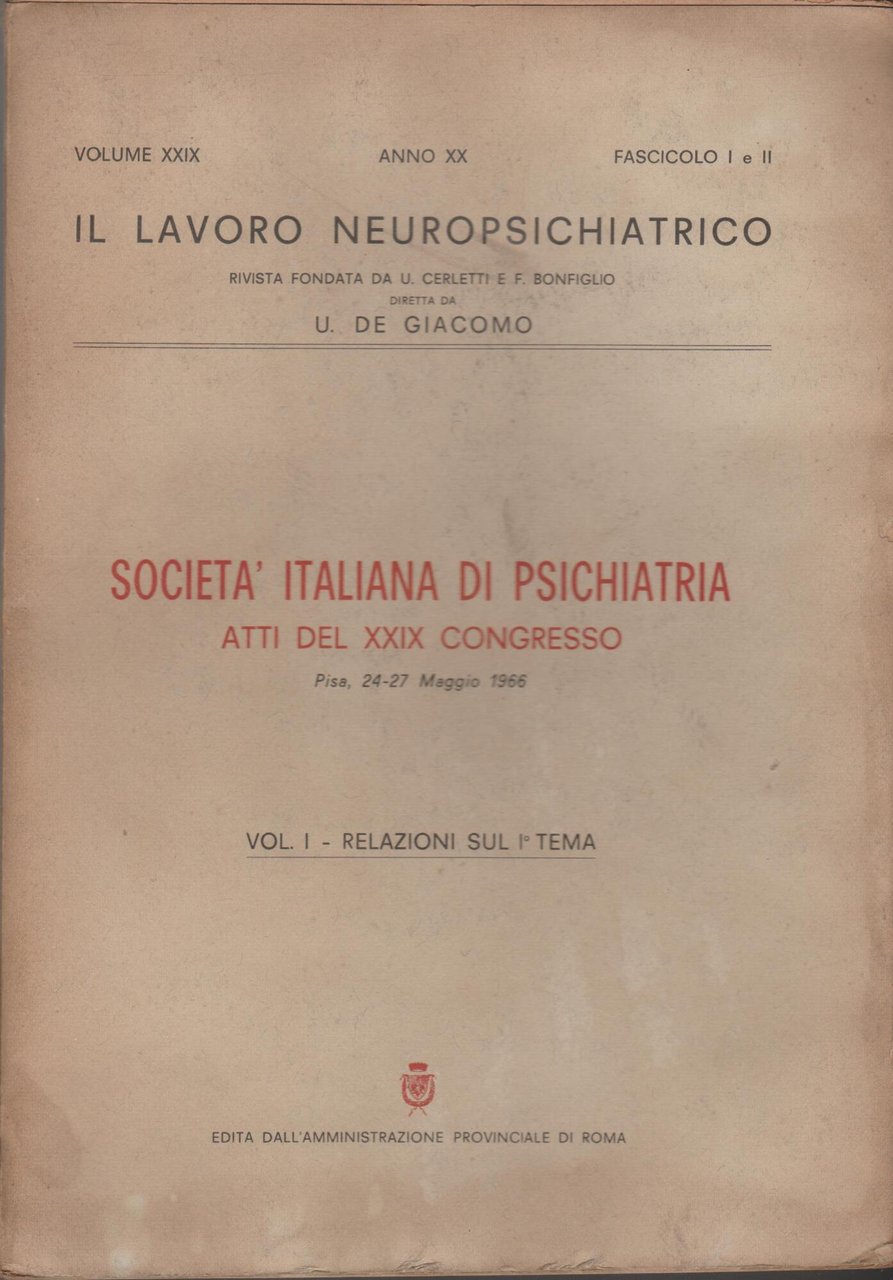 Societa' italiana di psichiatria Atti del XXIX congresso, Pisa, 24-27 …