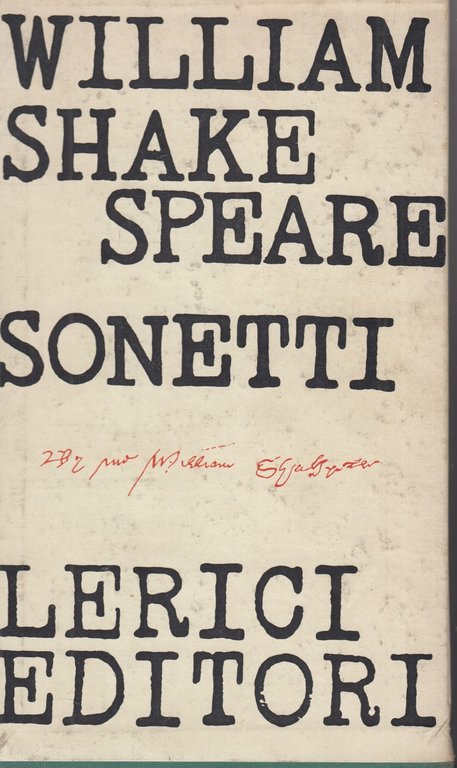 Sonetti di William Shakespeare. Italiano inglese. In cofanetto | Immagine Gallery 2