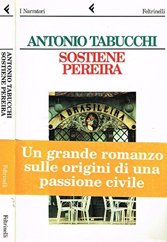 SOSTIENE PEREIRA. Una testimonianza.