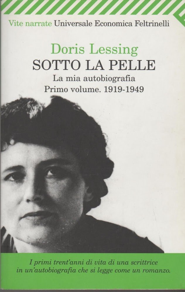 Sotto la pelle. La mia autobiografia (1919-1949) (Vol. 1) | Immagine principale