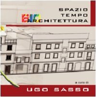 Spazio tempo bioarchitettura