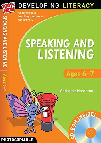 Speaking and Listening: Ages 6-7 (100% New Developing Literacy)