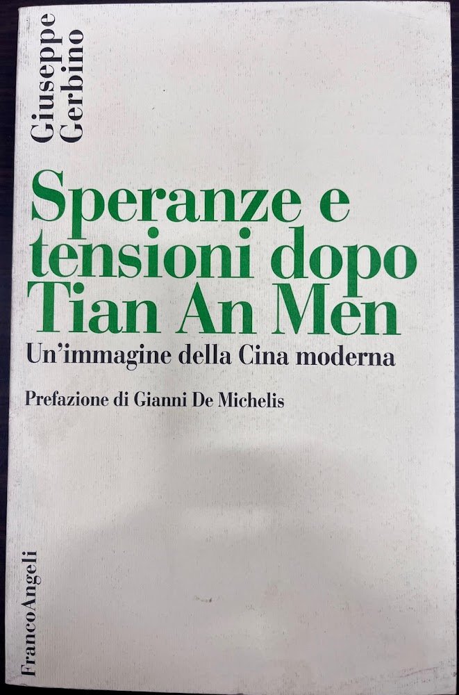 Speranze e tensioni dopo Tien An Men. Un'immagine della Cina …