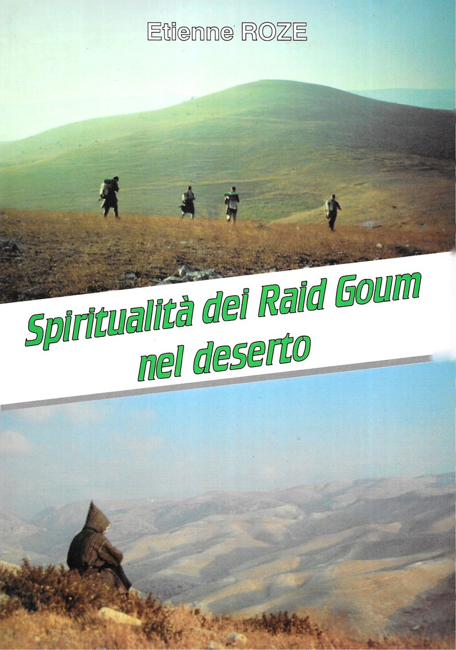 Spiritualità dei Raid Goum nel deserto