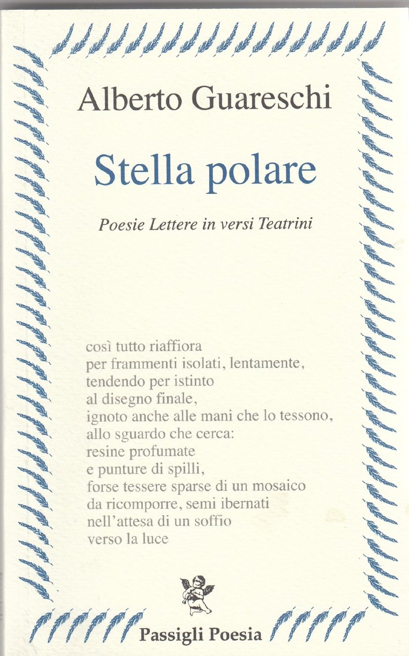 Stella polare : poesie, lettere in versi, teatrini