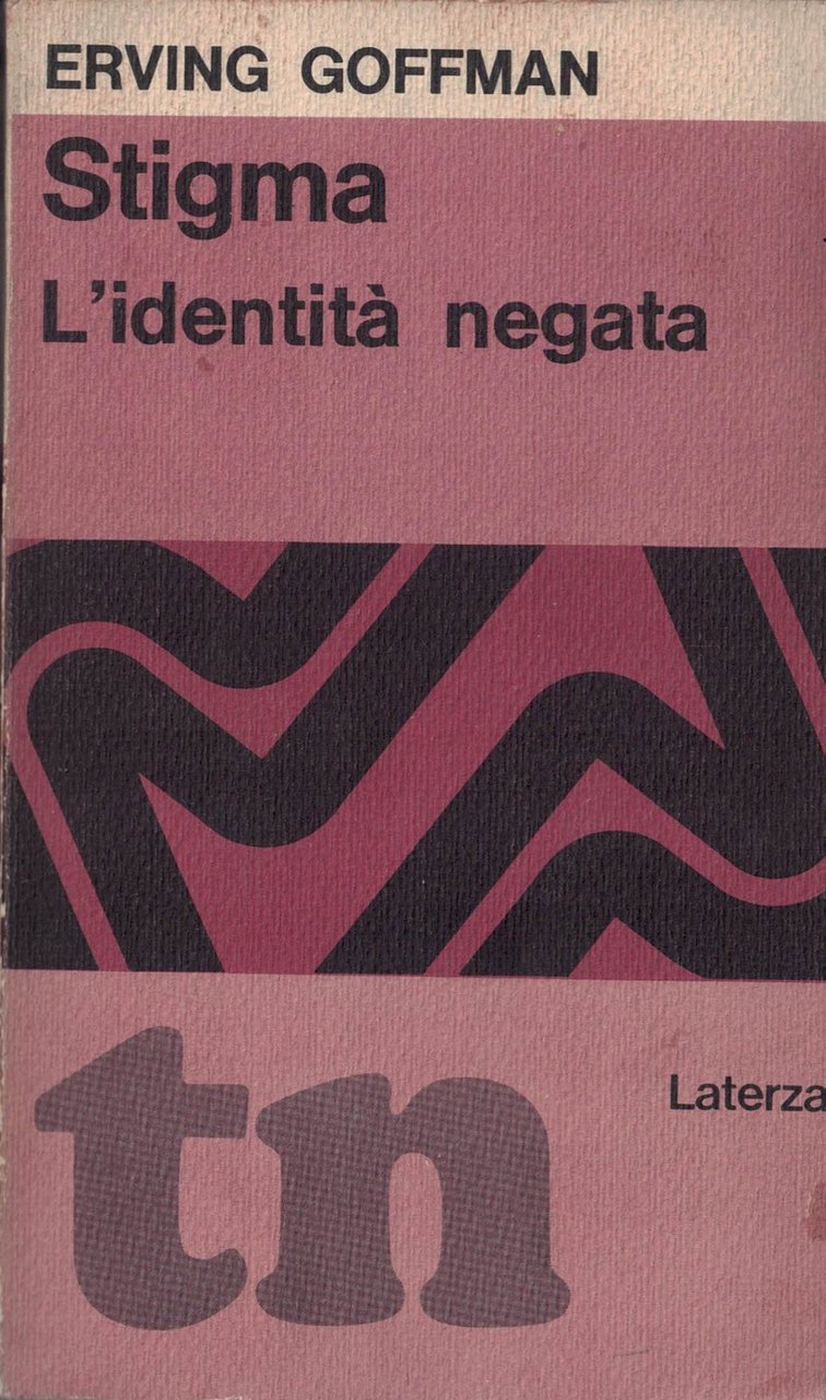 Stigma l'identità negata