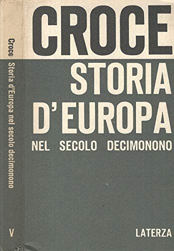 Storia d'Europa nel secolo decimonono.