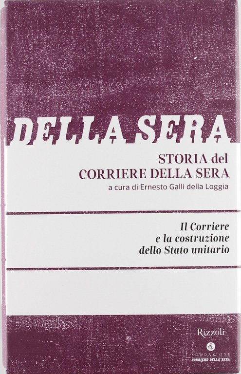 Storia del Corriere della sera. Il Corriere e la costruzione … | Immagine Gallery 1