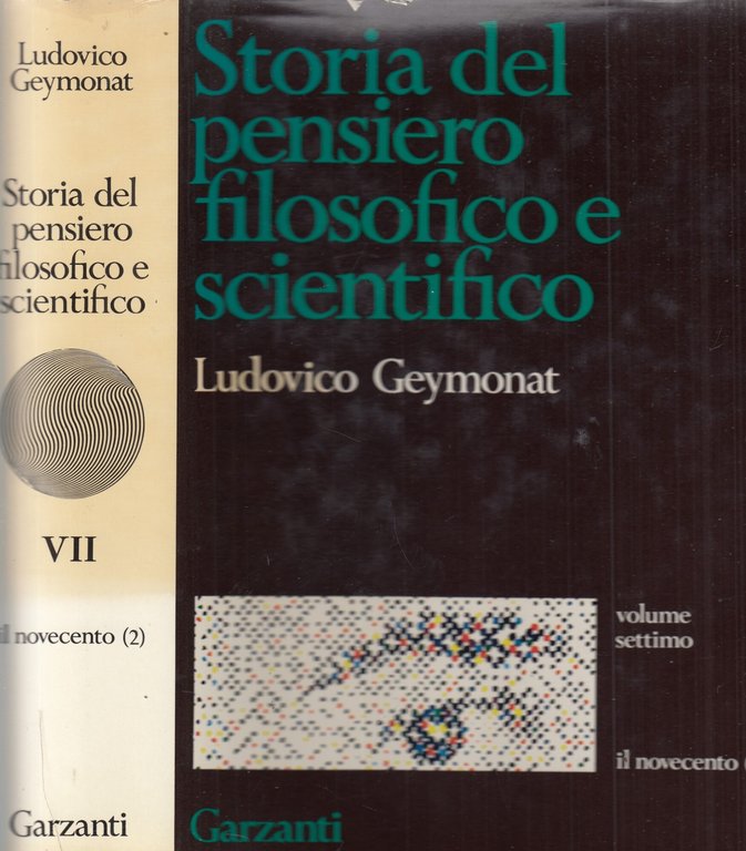 Storia del pensiero filosofico e scientifico. 7 volumi. | Immagine Gallery 7