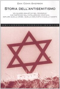 Storia dell'antisemitismo. Un quadro esclusivo del fenomeno, che partendo dall'intolleranza … | Immagine principale
