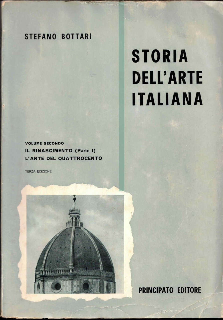 STORIA DELL'ARTE ITALIANA (volume 2.) - IL RINASCIMENTO (Parte I.) …