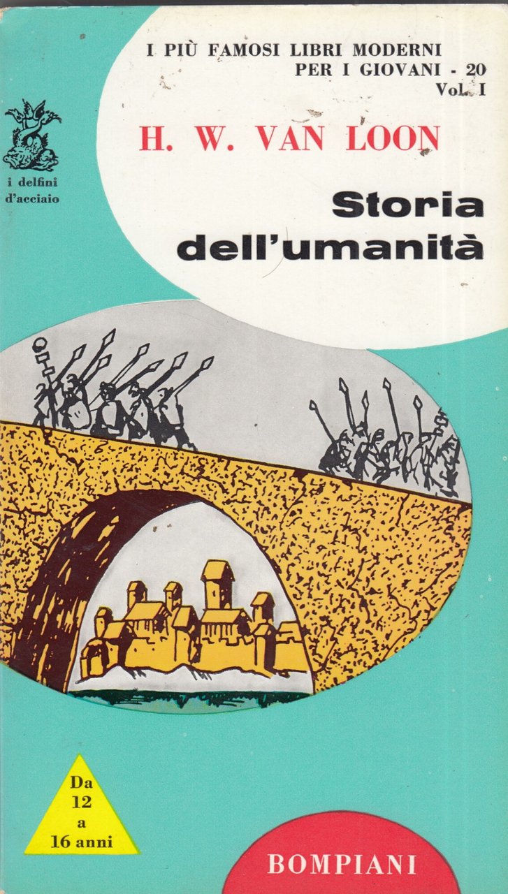 Storia dell'umanità. 2 volumi