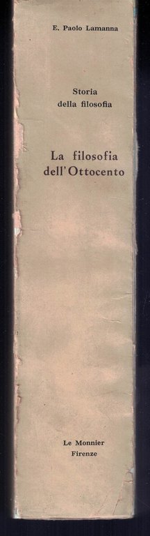 Storia della filosofia. La filosofia dell'ottocento (Vol. 4)