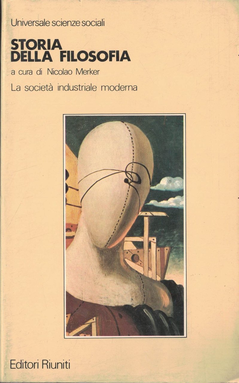 Storia della filosofia-La società industriale moderna. Volume III