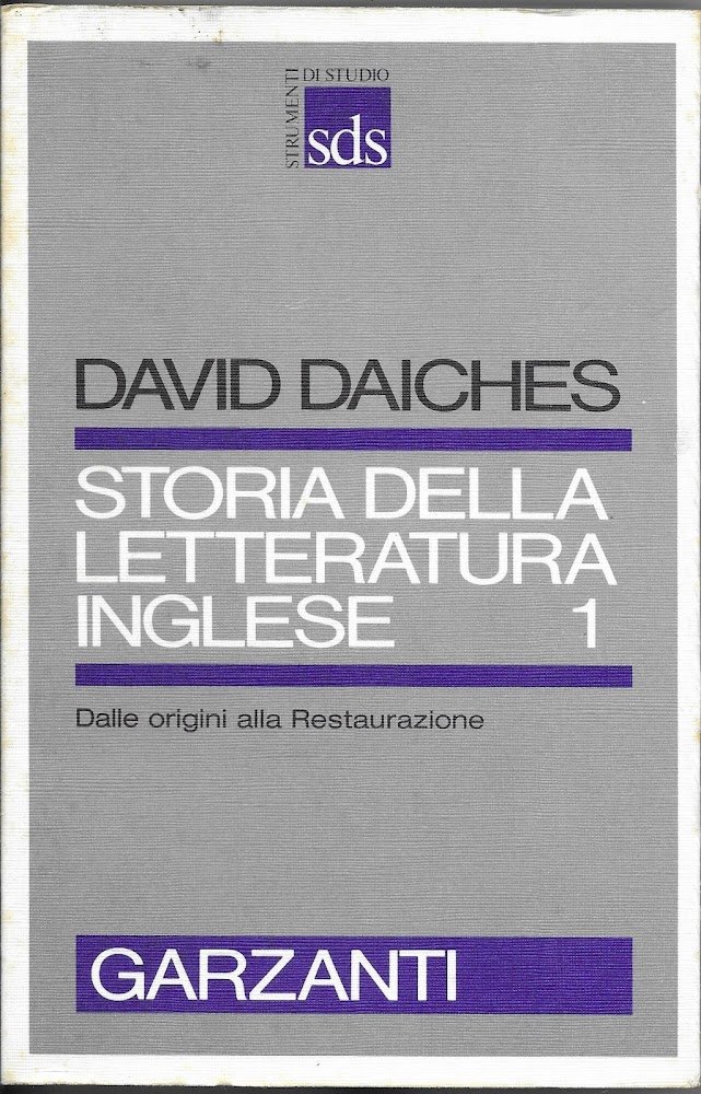 STORIA DELLA LETTERATURA INGLESE Volume primo Dalle origini alla Restaurazione
