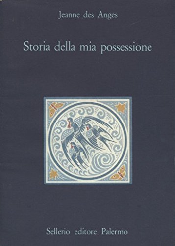 Storia della mia possessione