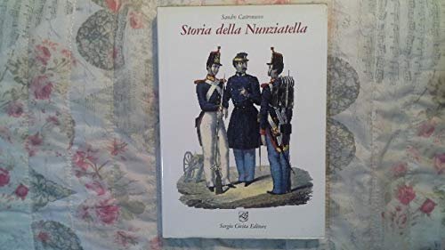 Storia della Nunziatella.