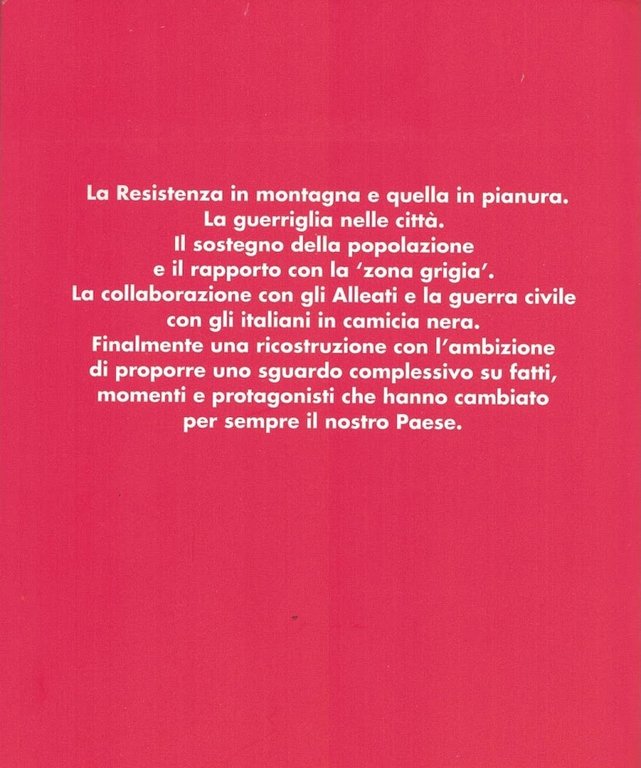 Storia della Resistenza parte seconda