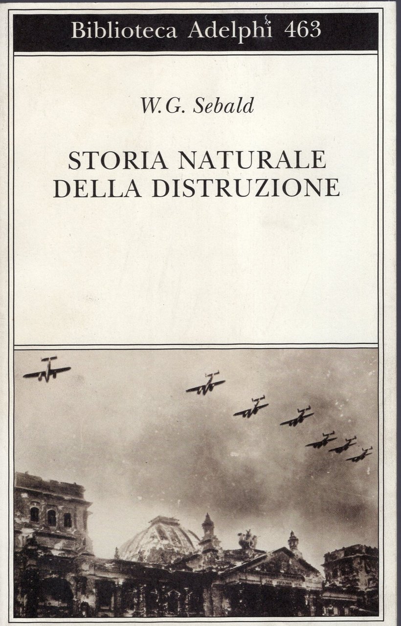 Storia naturale della distruzione