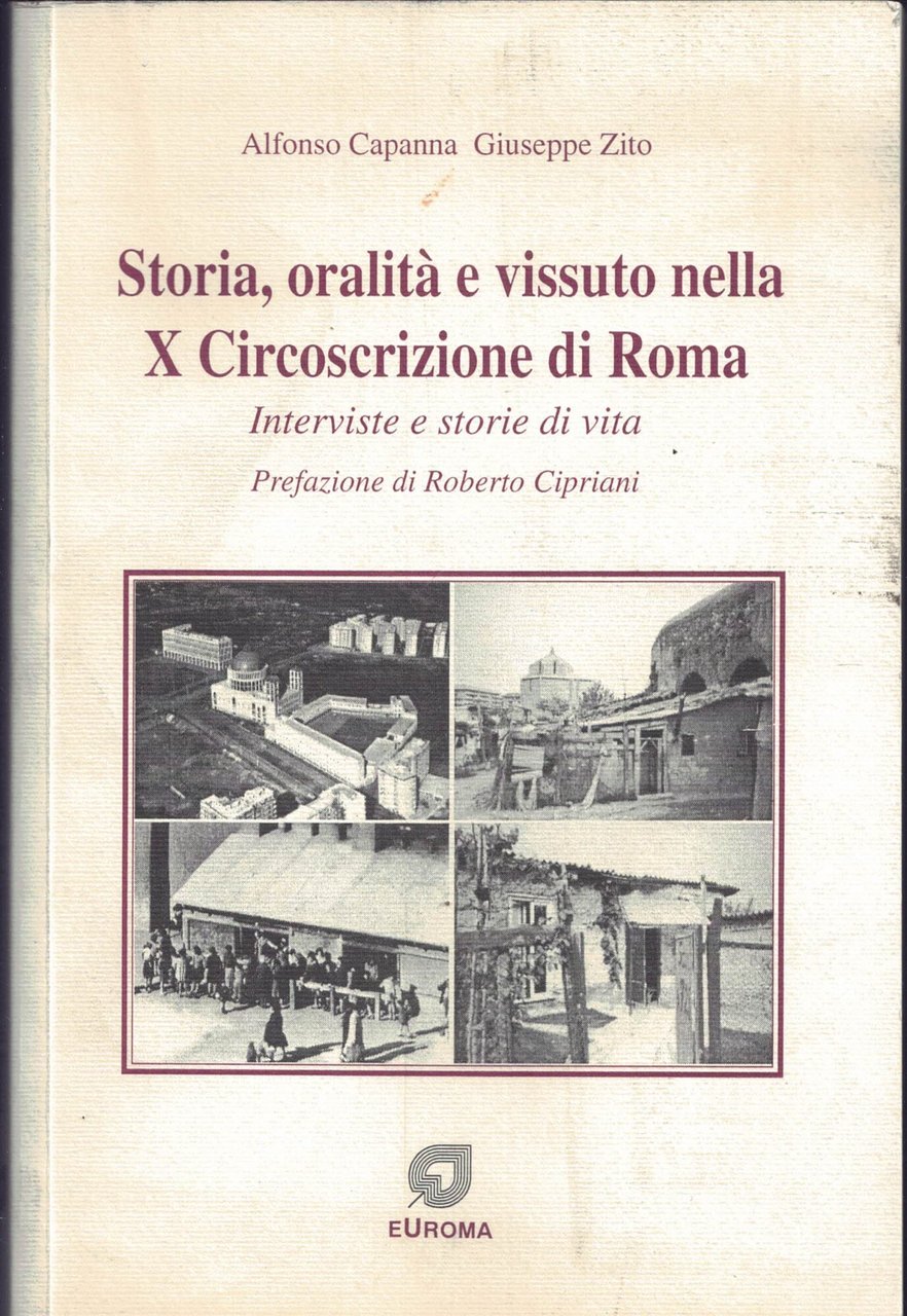Storia, oralità e vissuto nella X Circoscrizione di Roma. Interviste … | Immagine principale
