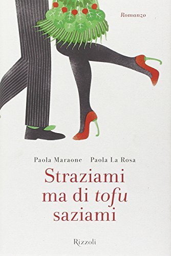 Straziami ma di tofu saziami
