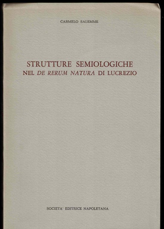 Strutture semiologiche nel de rerum natura di Lucrezio
