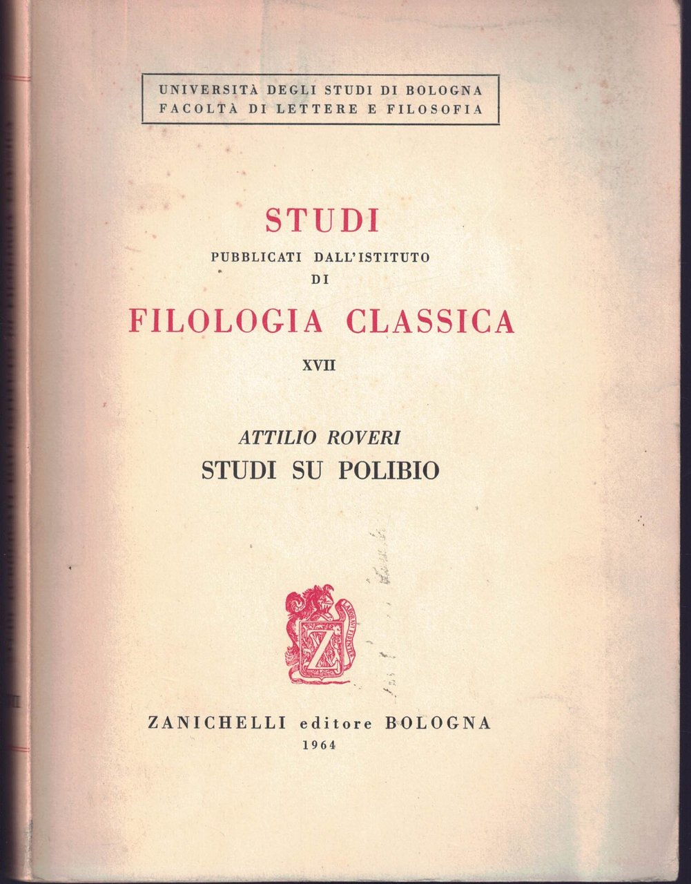 Studi pubblicati dall'istituto di filologia classica XVII | Immagine principale