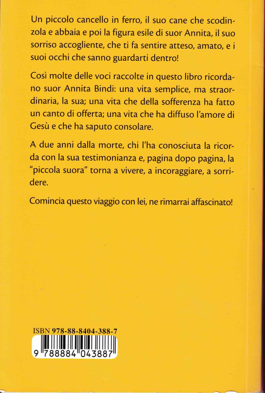 Suor Annita Bindi. Accettare e offrire. In silenzio