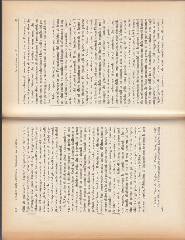 Sviluppo della coscienza e formazione del carattere.