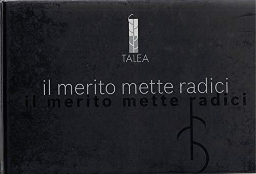 TALEA-Il merito mette radici