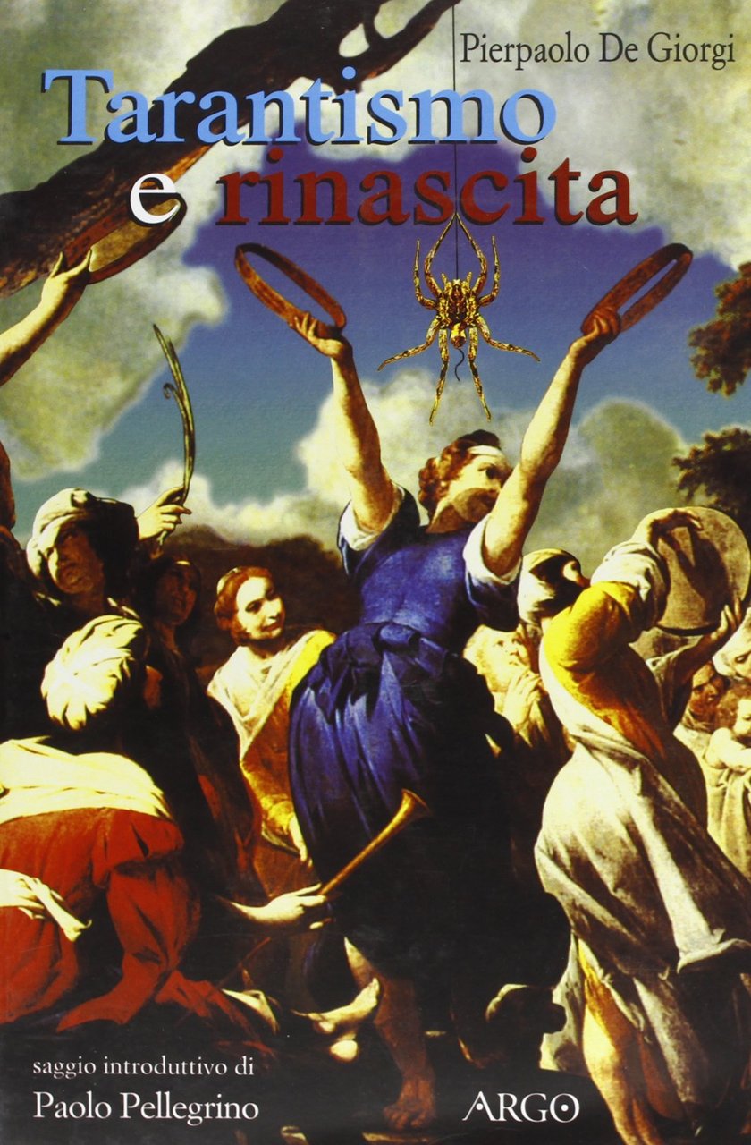 Tarantismo e rinascita