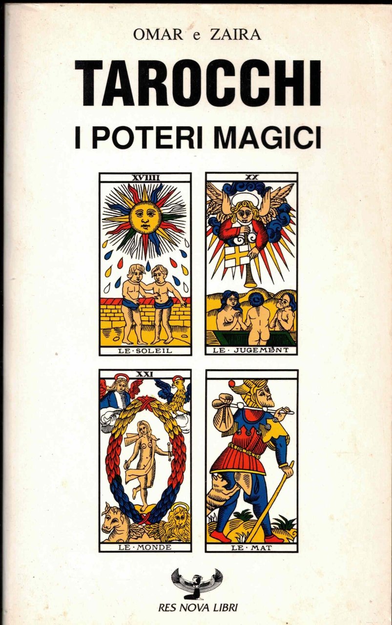 Tarocchi. I poteri magici