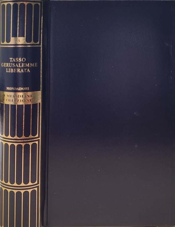Tasso. Gerusalemme liberata. I meridiani collezione. Edicola. | Immagine Gallery 2