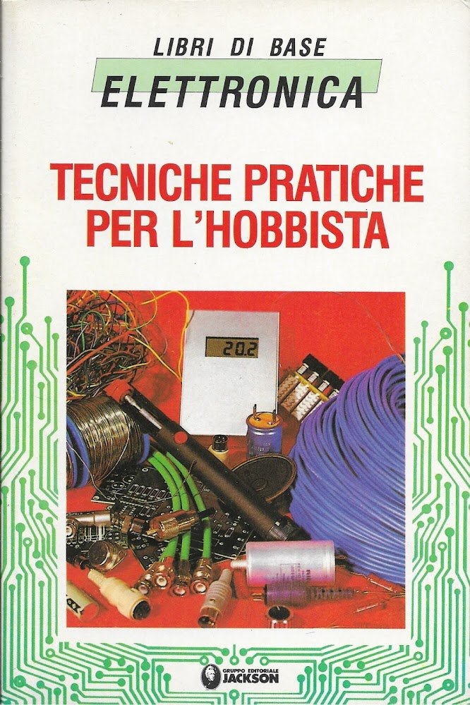 TECNICHE PRATICHE PER L ' HOBBISTA