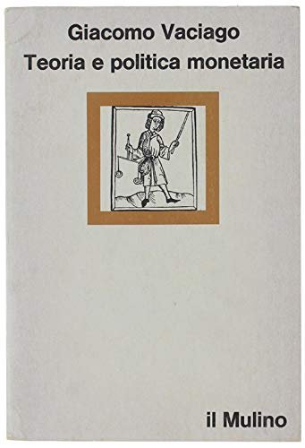 TEORIA E POLITICA MONETARIA.
