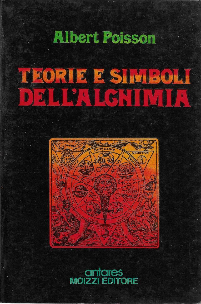 TEORIE E SIMBOLI DELL ' ALCHIMIA