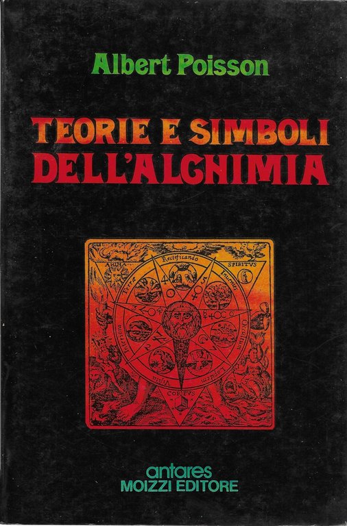 TEORIE E SIMBOLI DELL ' ALCHIMIA