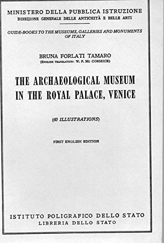The Archaeological Museum in the Royal Palace , Venice n.88 …