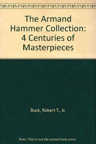 The Armand Hammer Collection: 4 Centuries of Masterpieces