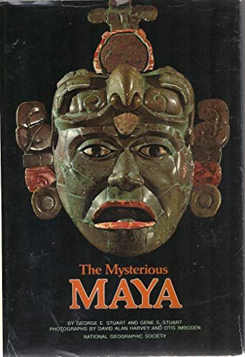 The Mysterious Maya. The Mysterious Maya.Propared by the Special Publications …