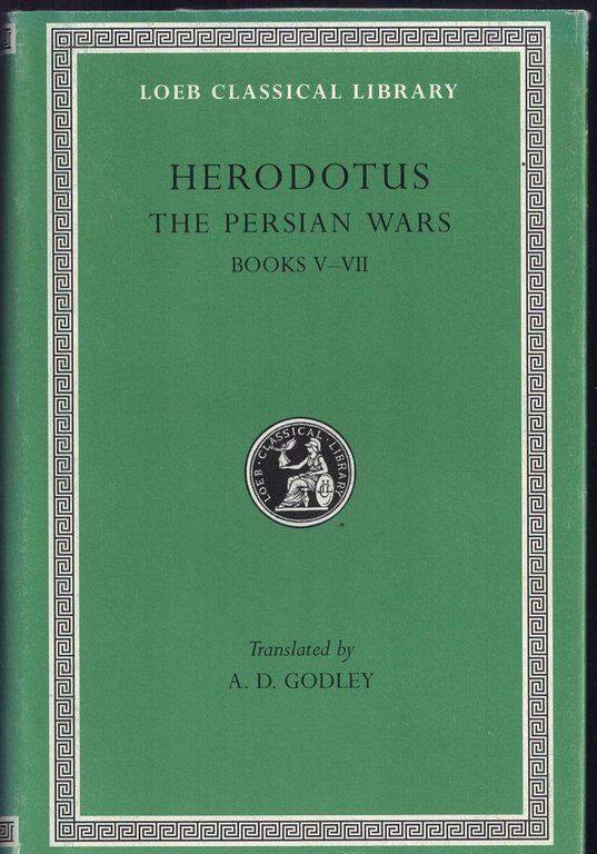 The Persian Wars, Volume III: Books V-VII