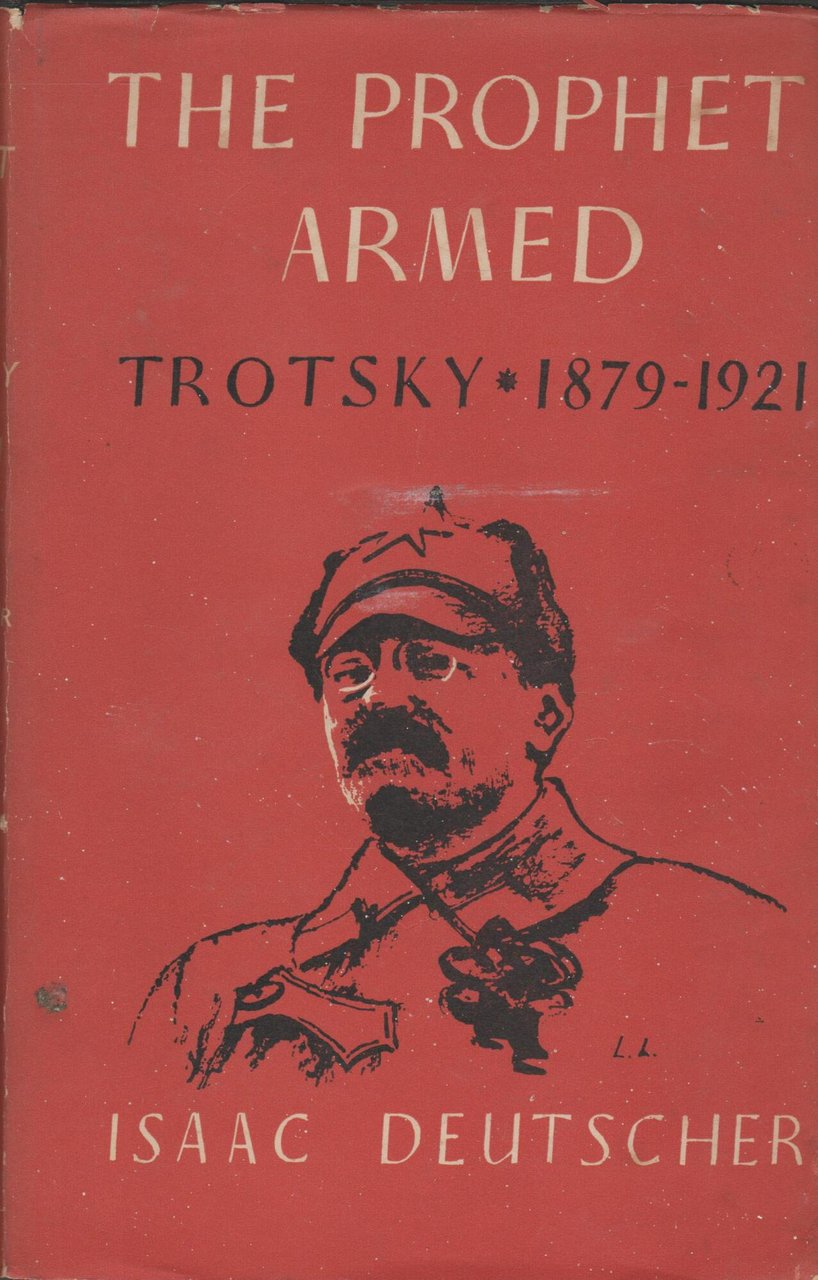 THE PROPHET ARMED TROTSKY 1879-1921 | Immagine principale