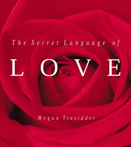 The Secret Language of Love
