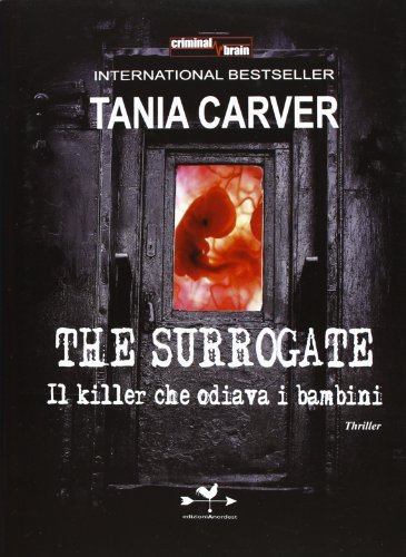 The Surrogate. Il killer che odiava i bambini