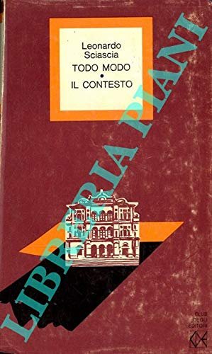 Todo modo - Il contesto.